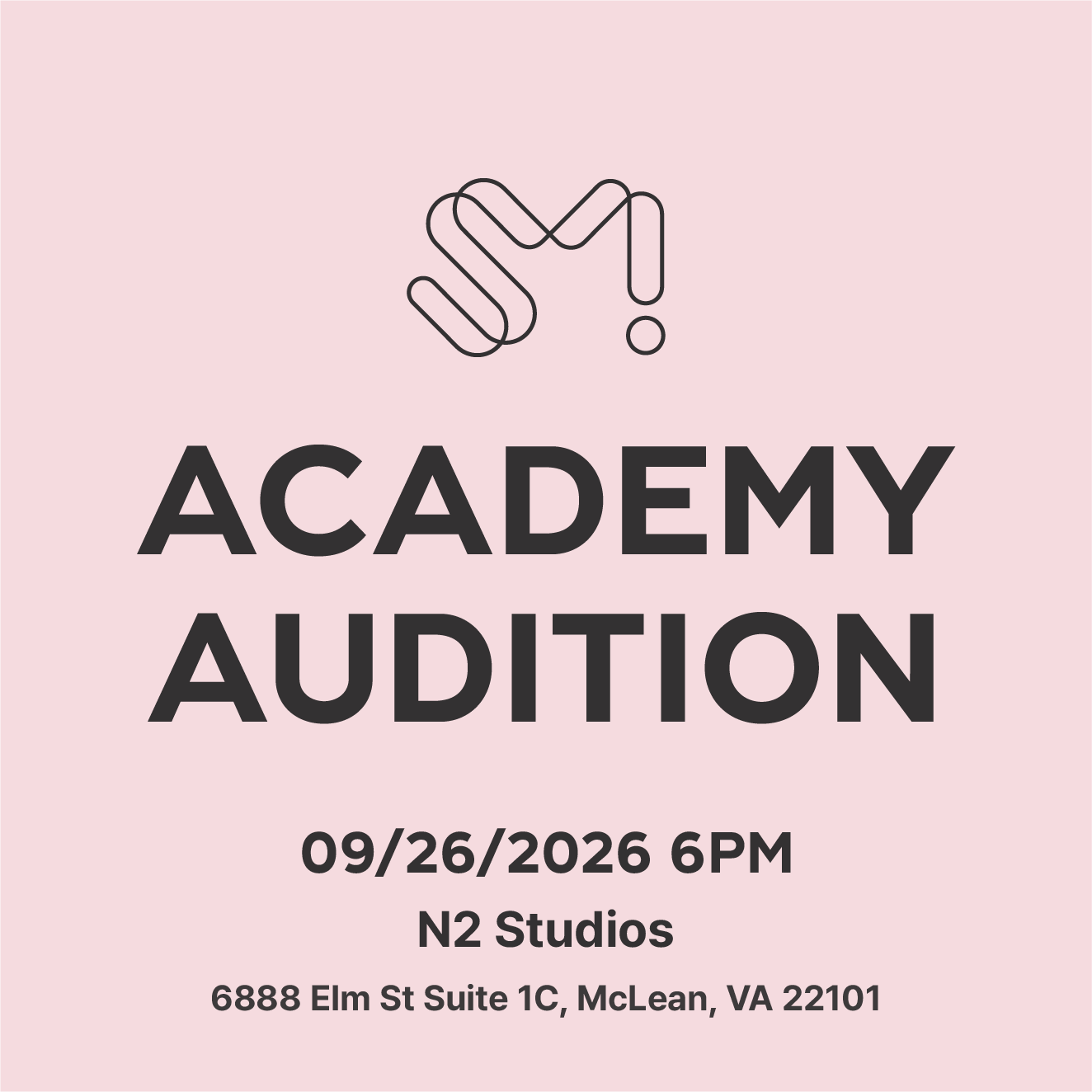 Original SM Academy audition announcement: September 26, 2026, 6 PM at N2 Studios McLean